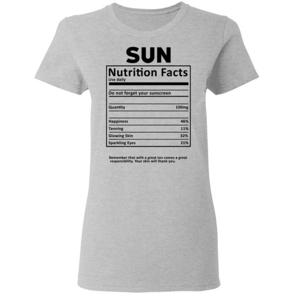 Sun Nutrition Facts T-Shirts, Hoodies, Sweatshirt 6