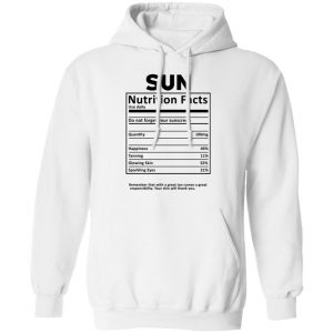 Sun Nutrition Facts T-Shirts, Hoodies, Sweatshirt 22