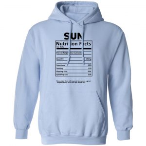 Sun Nutrition Facts T-Shirts, Hoodies, Sweatshirt 23