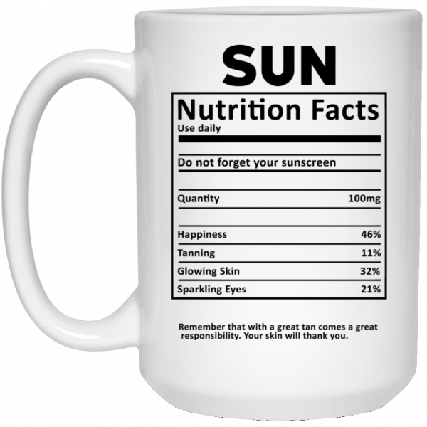 Sun Nutrition Facts White Mug 3