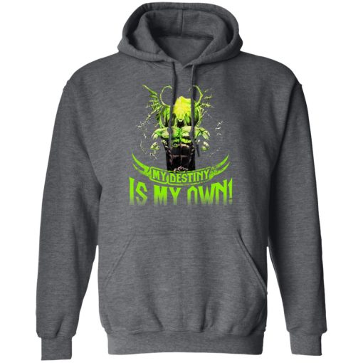 My Destiny Is My Own T-Shirts, Hoodies, Sweatshirt - Image 12