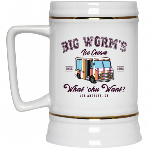 Big Worm’s Ice Cream What ‘chu Want White Mug Coffee Mugs 6