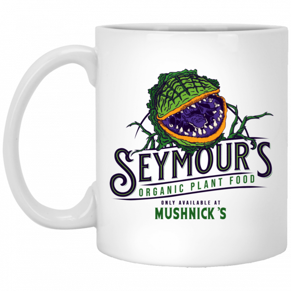 Seymour’s Plant Food White Mug Coffee Mugs 3