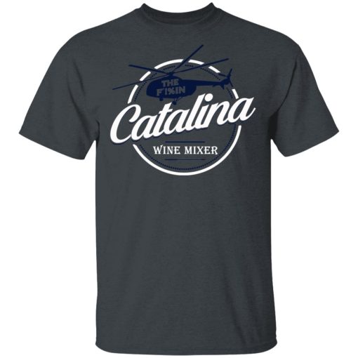 The Catalina Wine Mixer T-Shirts, Hoodies, Sweatshirt - Image 4