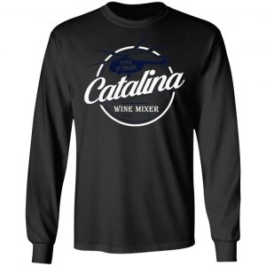 The Catalina Wine Mixer T-Shirts, Hoodies, Sweatshirt 21