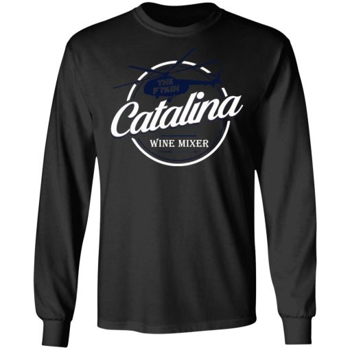 The Catalina Wine Mixer T-Shirts, Hoodies, Sweatshirt - Image 9