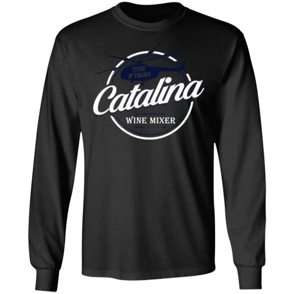 The Catalina Wine Mixer T-Shirts, Hoodies, Sweatshirt 9