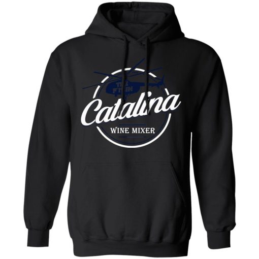 The Catalina Wine Mixer T-Shirts, Hoodies, Sweatshirt - Image 10