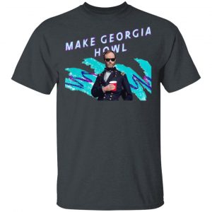 William Tecumseh Sherman Make Georgia Howl T-Shirts, Hoodies, Sweater Georgia 2