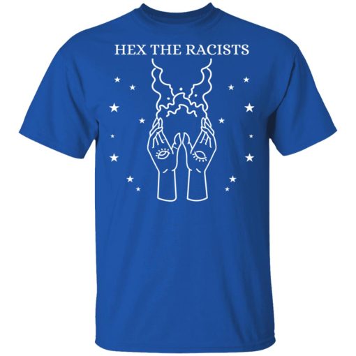 Hex The Racists T-Shirts, Hoodies, Sweater - Image 4