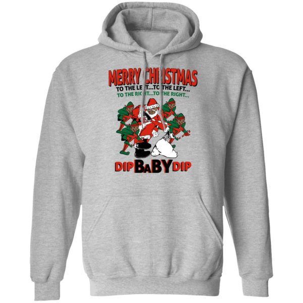 Dip Baby Dip Merry Christmas To The Left To The Right T-Shirts, Hoodies, Sweater 10