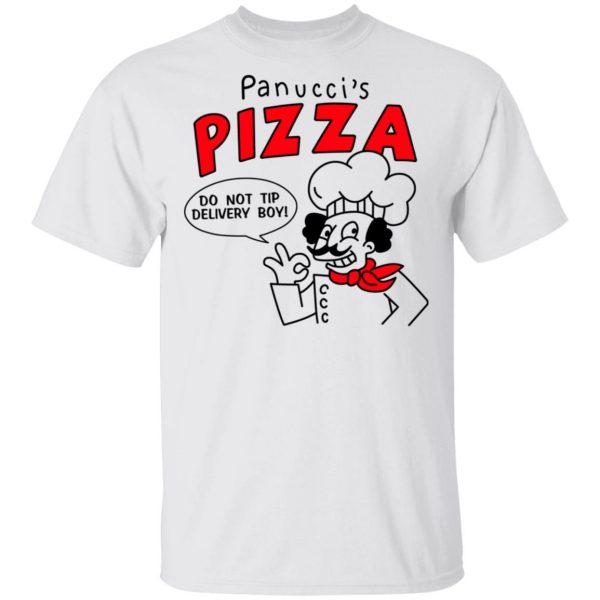 Panucci's Pizza Do Not Tip Delivery Boy T-Shirts, Hoodies, Sweater 2