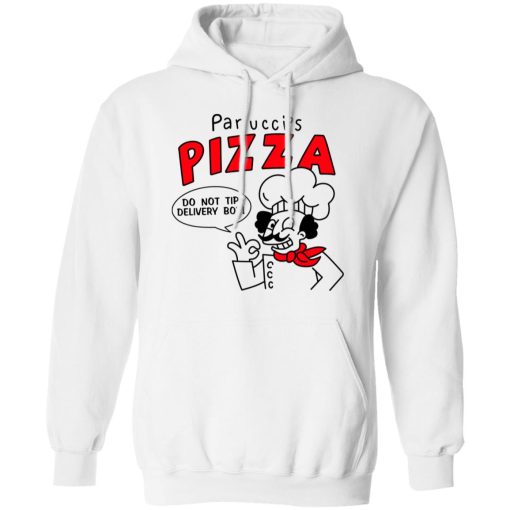 Panucci's Pizza Do Not Tip Delivery Boy T-Shirts, Hoodies, Sweater 11