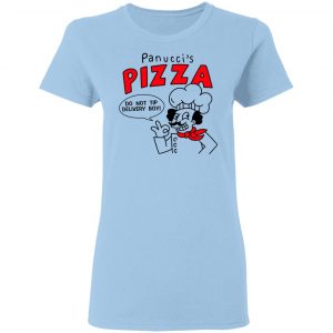 Panucci's Pizza Do Not Tip Delivery Boy T-Shirts, Hoodies, Sweater 15