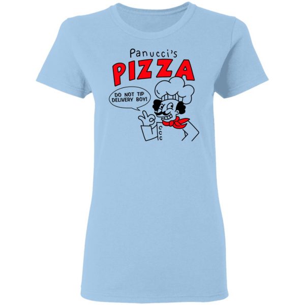Panucci's Pizza Do Not Tip Delivery Boy T-Shirts, Hoodies, Sweater 4