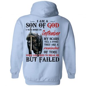 I Am A Son Of God And Was Born In September T-Shirts, Hoodies, Sweater 23
