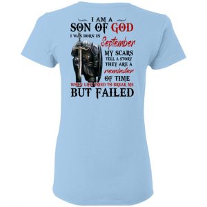 I Am A Son Of God And Was Born In September T-Shirts, Hoodies, Sweater 15