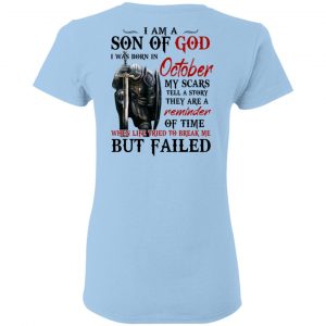 I Am A Son Of God And Was Born In October T-Shirts, Hoodies, Sweater 15