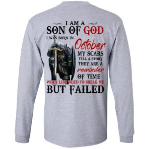 I Am A Son Of God And Was Born In October T-Shirts, Hoodies, Sweater 18