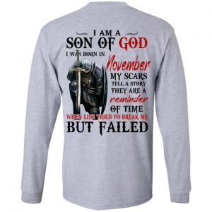I Am A Son Of God And Was Born In November T-Shirts, Hoodies, Sweater 18