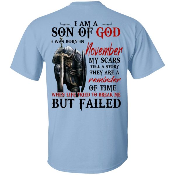 I Am A Son Of God And Was Born In November T-Shirts, Hoodies, Sweater 1