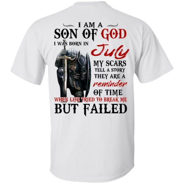 I Am A Son Of God And Was Born In July T-Shirts, Hoodies, Sweater 2