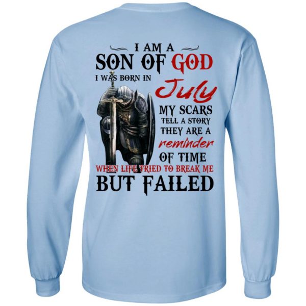 I Am A Son Of God And Was Born In July T-Shirts, Hoodies, Sweater 9