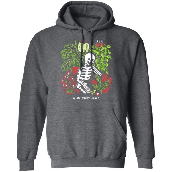 Skull Skeleton In My Happy Place T-Shirts, Hoodies, Sweater 12