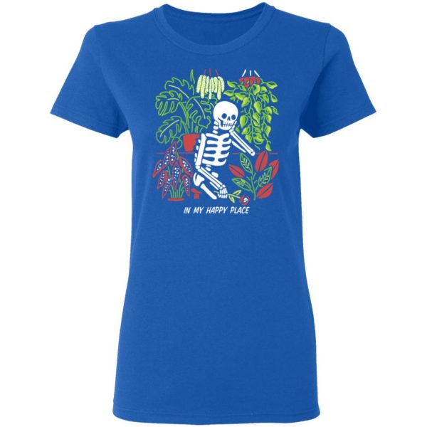 Skull Skeleton In My Happy Place T-Shirts, Hoodies, Sweater 8