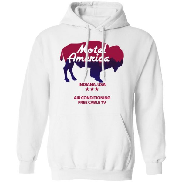 Motel America Indiana USA Air Conditioning Free Cable TV T-Shirts, Hoodies, Sweater 11