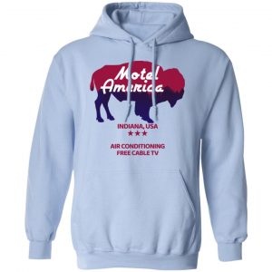 Motel America Indiana USA Air Conditioning Free Cable TV T-Shirts, Hoodies, Sweater 23