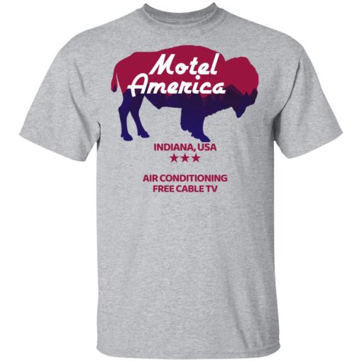 Motel America Indiana USA Air Conditioning Free Cable TV T-Shirts, Hoodies, Sweater - Image 3