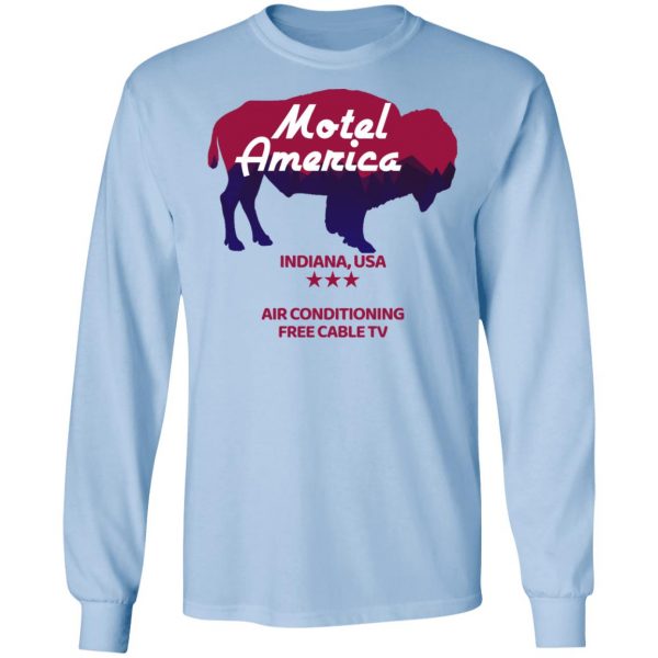 Motel America Indiana USA Air Conditioning Free Cable TV T-Shirts, Hoodies, Sweater 9