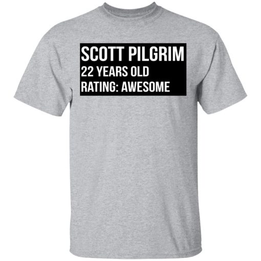 Scott Pilgrim 22 Years Old Rating Awesome T-Shirts, Hoodies, Sweater - Image 3