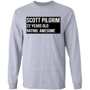 Scott Pilgrim 22 Years Old Rating Awesome T-Shirts, Hoodies, Sweater 18