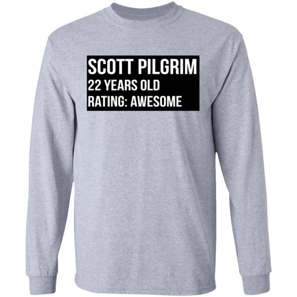 Scott Pilgrim 22 Years Old Rating Awesome T-Shirts, Hoodies, Sweater 7