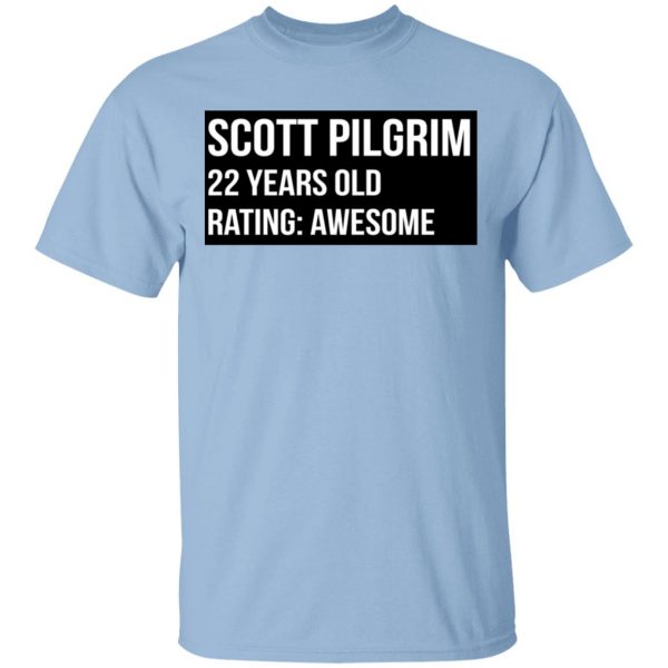 Scott Pilgrim 22 Years Old Rating Awesome T-Shirts, Hoodies, Sweater 1