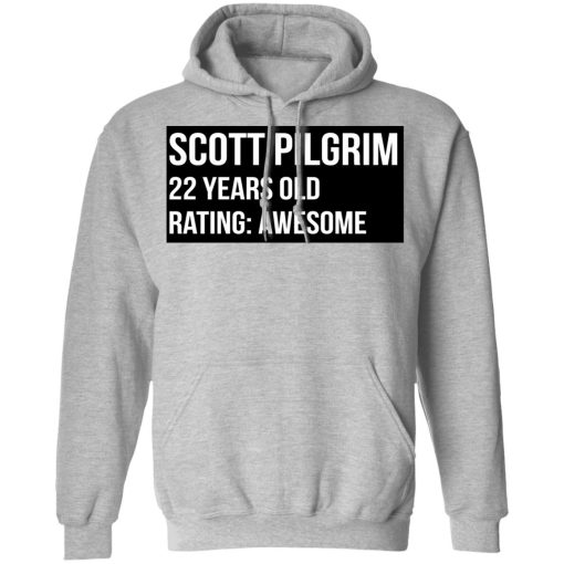 Scott Pilgrim 22 Years Old Rating Awesome T-Shirts, Hoodies, Sweater - Image 10