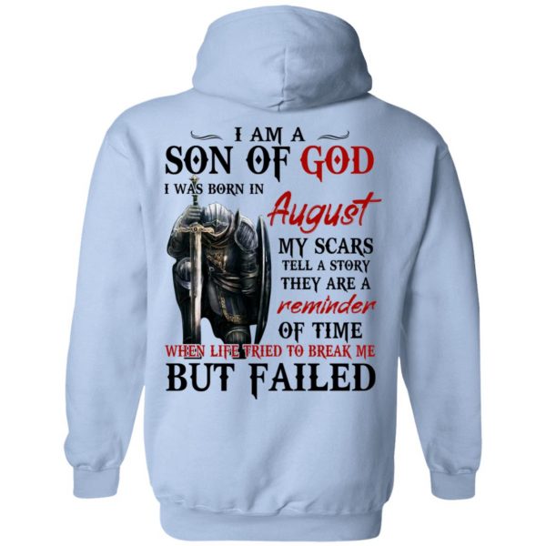 I Am A Son Of God And Was Born In August T-Shirts, Hoodies, Sweater 12