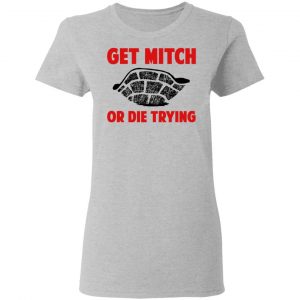 Get Mitch Or Die Trying Mitch McConnell T-Shirts, Hoodies, Sweater 17