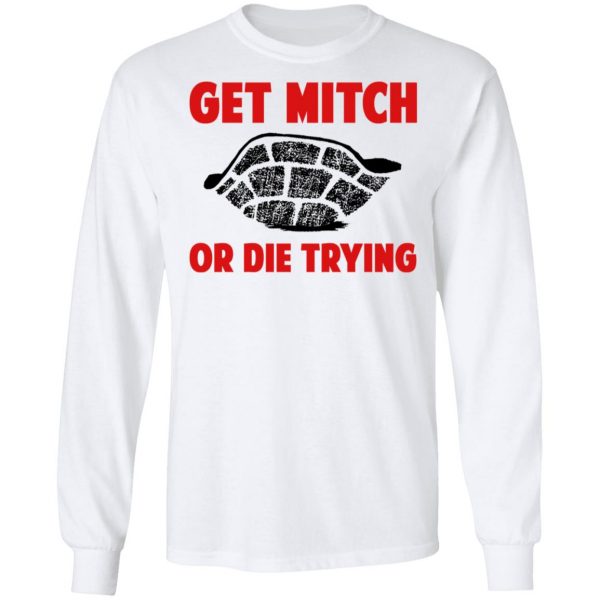 Get Mitch Or Die Trying Mitch McConnell T-Shirts, Hoodies, Sweater 8