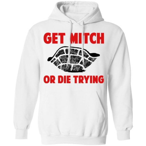 Get Mitch Or Die Trying Mitch McConnell T-Shirts, Hoodies, Sweater - Image 4