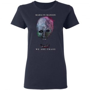 Marilyn Manson We Are Chaos T-Shirts, Hoodies, Sweater 19