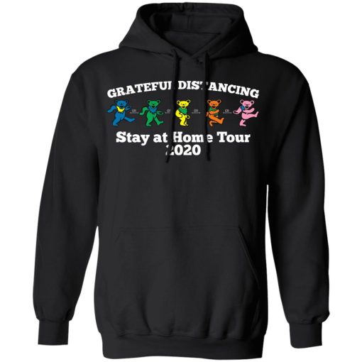 Grateful Distancing Stay At Home Tour 2020 T-Shirts, Hoodies, Sweater 4