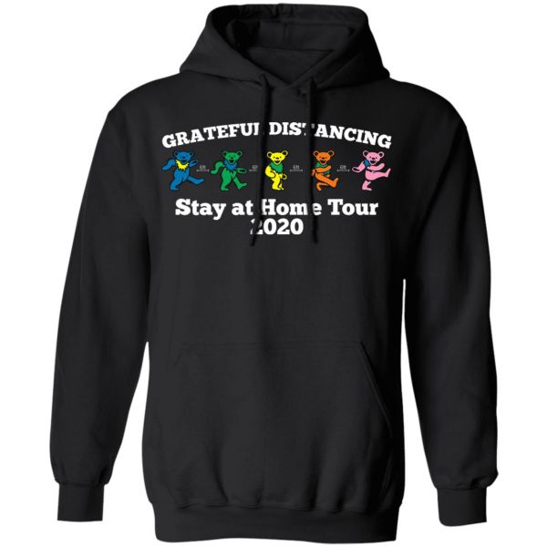 Grateful Distancing Stay At Home Tour 2020 T-Shirts, Hoodies, Sweater Apparel 12