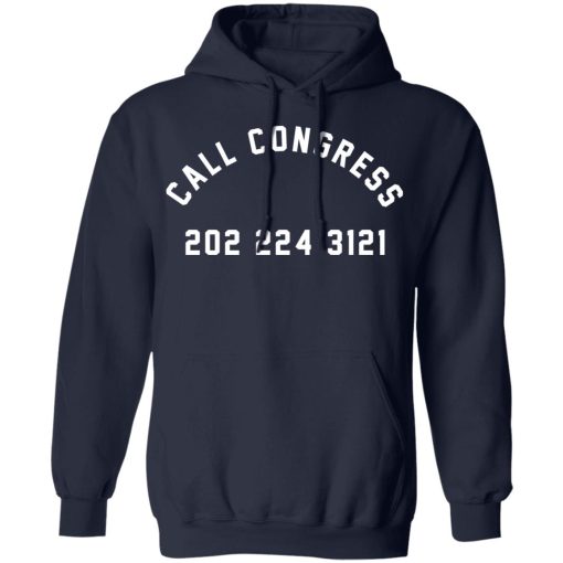 Call Congress 202 224 3121 T-Shirts, Hoodies, Sweater - Image 11