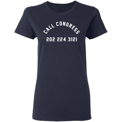 Call Congress 202 224 3121 T-Shirts, Hoodies, Sweater - Image 7