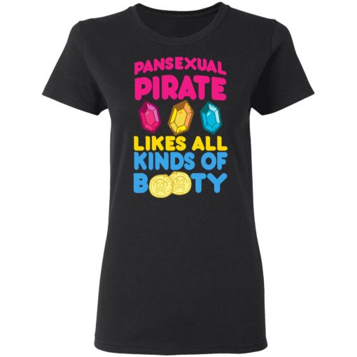 Pansexual Pirate Likes All Kinds Of Booty T-Shirts, Hoodies, Sweater 5