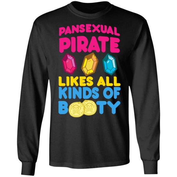 Pansexual Pirate Likes All Kinds Of Booty T-Shirts, Hoodies, Sweater 9