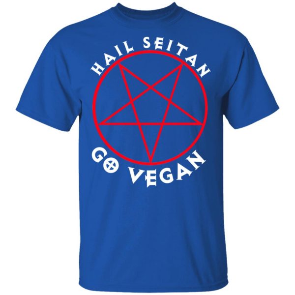 Hail Seitan Go Vegan T-Shirts, Hoodies, Sweater 3